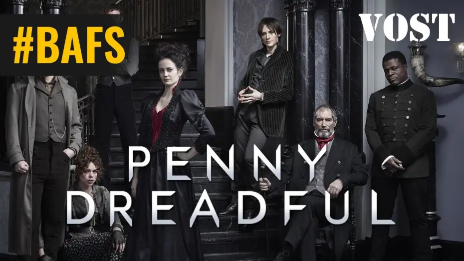 Видео к сериалу Страшные сказки — Penny Dreadful avec Eva Green - Bande Annonce VOSTFR - 2014