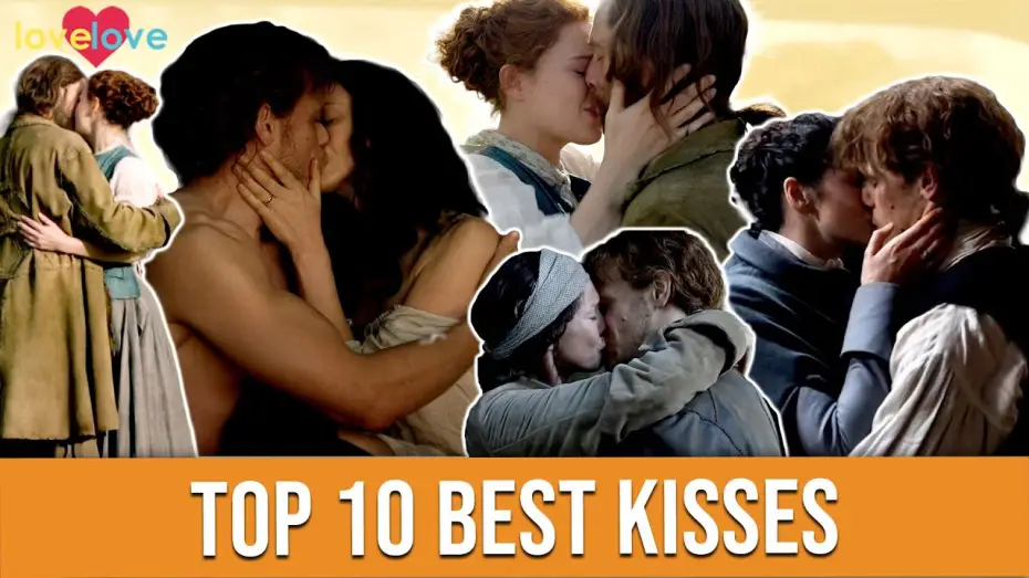 Видео к сериалу Чужестранка — Top 10 Best Kisses
