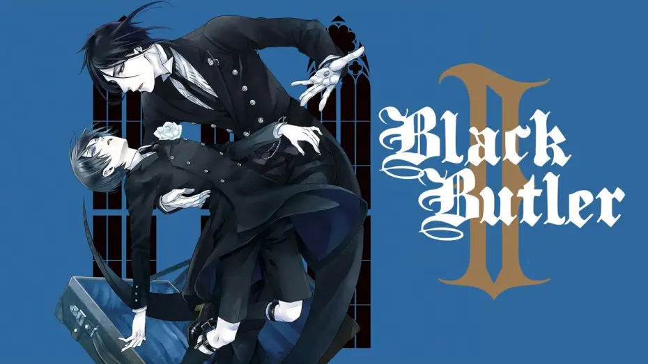 Видео к сериалу Темный дворецкий — Black Butler II (Season 2) - Official Trailer