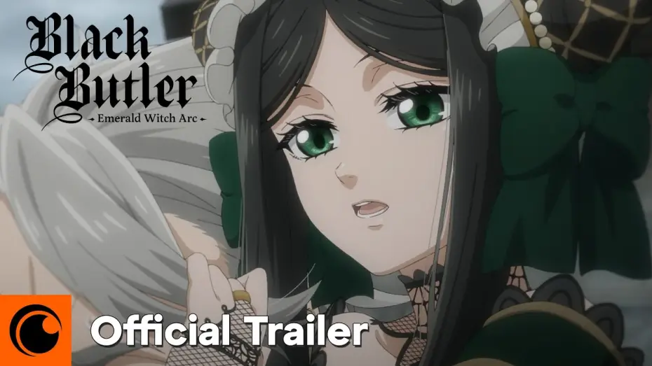 Видео к сериалу Темный дворецкий — Emerald Witch Arc Official Trailer 2 [Subtitled]