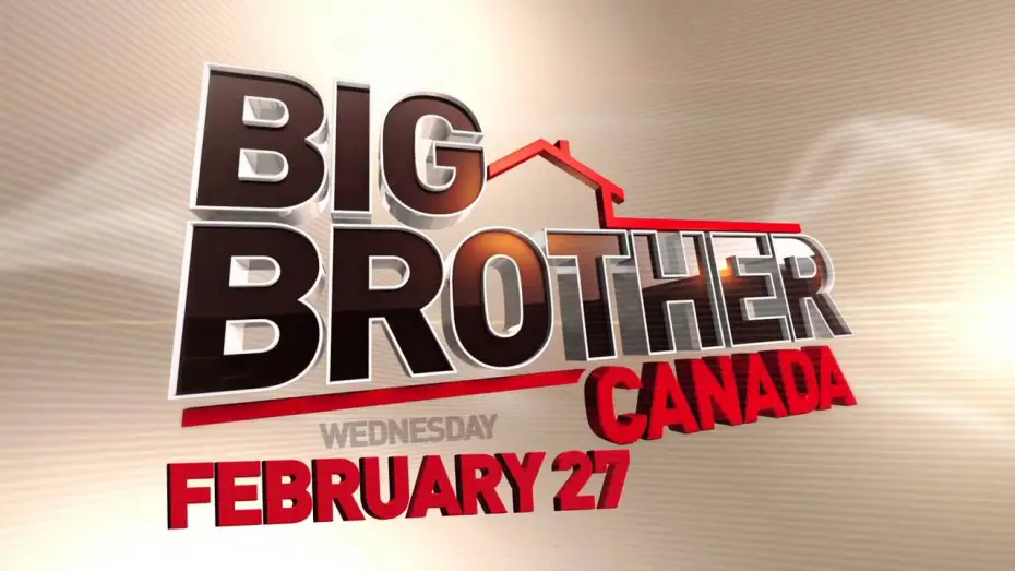Видео к сериалу Большой брат Канада — Big Brother Canada: Meet Your Host!
