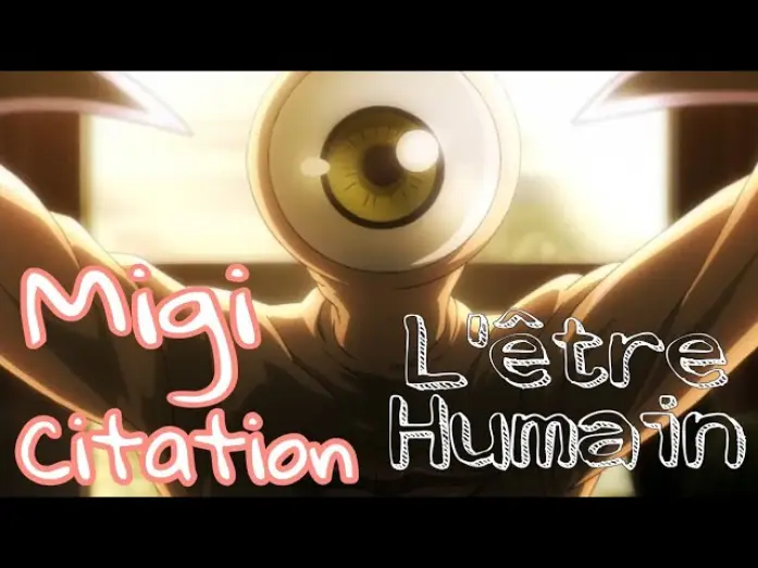Видео к сериалу Паразит: Утолия — " l' Être Humain / 人間" Migi 👋- Citation VF [Parasyte) - VOST