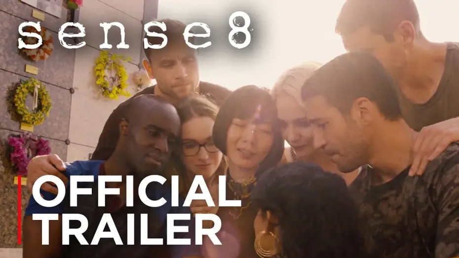 Видео к сериалу Sense8 — Сезон 2 — Sense8 - Season 2 | Official Trailer [HD] | Netflix