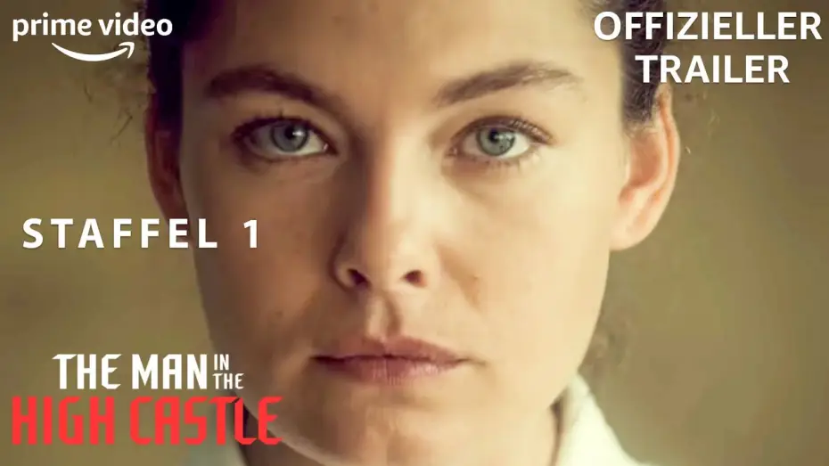 Видео к сериалу Человек в высоком замке — The Man In The High Castle – Offizieller Trailer – Staffel 1 Deutsch | Amazon Originals