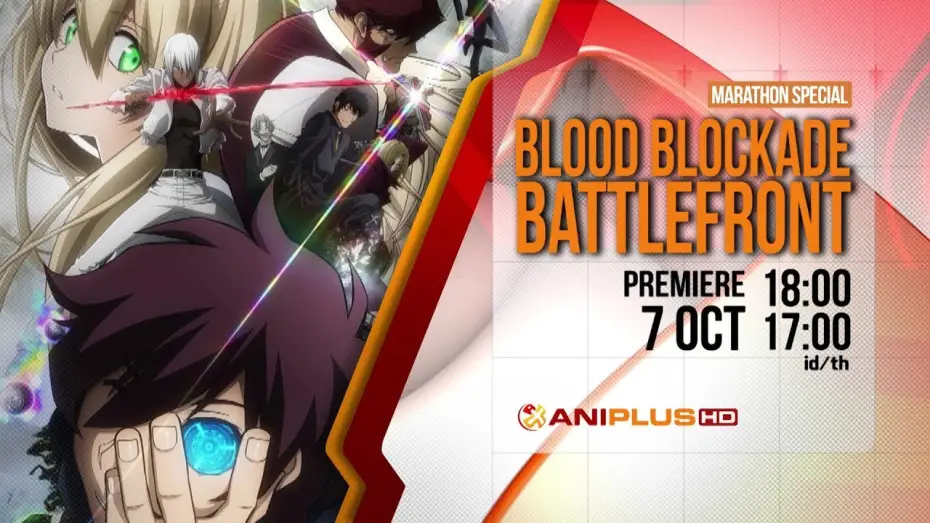 Видео к сериалу Фронт кровавой блокады — Blood Blockade Battlefront - CM