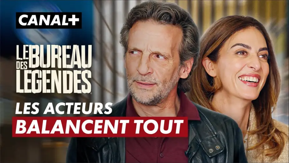 Видео к сериалу Бюро — "Il y a un acteur français à la DGSE !" d'après le cast du Bureau des Légendes | CANAL+
