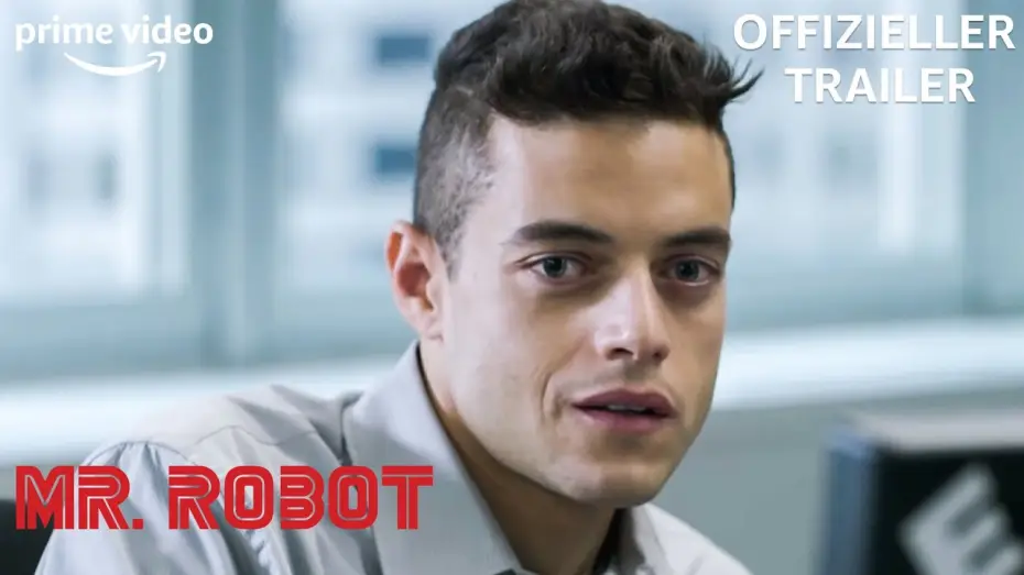 Видео к сериалу Мистер Робот — Mr. Robot Trailer Deutsch– Staffel 1 | Amazon Prime