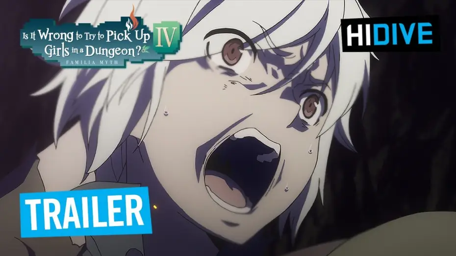 Видео к сериалу Может, я встречу тебя в подземелье? — Is It Wrong To Try To Pick Up Girls in a Dungeon? IV Part 2 Trailer