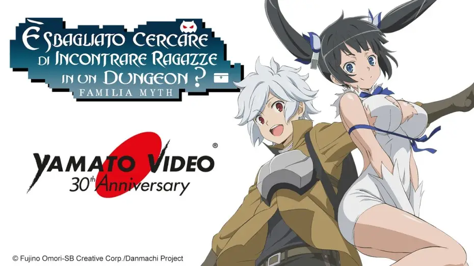 Видео к сериалу Может, я встречу тебя в подземелье? — DANMACHI - È SBAGLIATO CERCARE DI INCONTRARE RAGAZZE IN UN DUNGEON? | Yamato Video 30th Anniversary