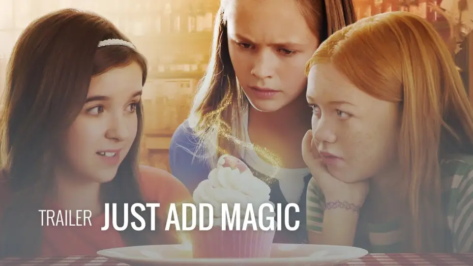 Видео к сериалу Просто добавь магии — Just Add Magic (Amazon) 2016 - Trailer