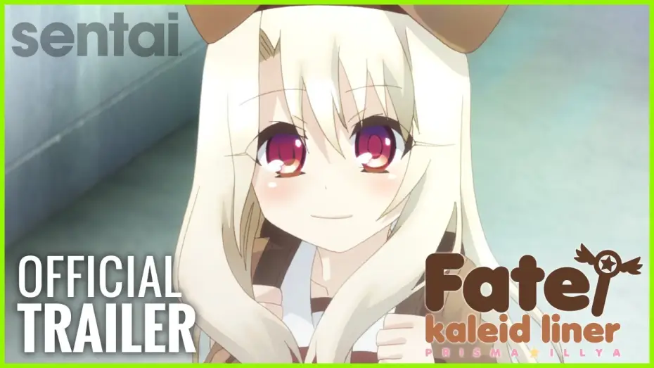 Видео к сериалу Судьба/Девочка-волшебница Иллия — Fate/Kaleid Liner Prisma Illya Official Trailer