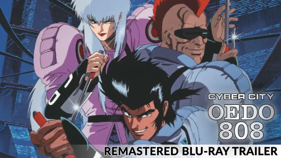 Видео к сериалу Кибер-город Эдо 808 — Cyber City Oedo 808 [remastered] - Coming to Blu-ray