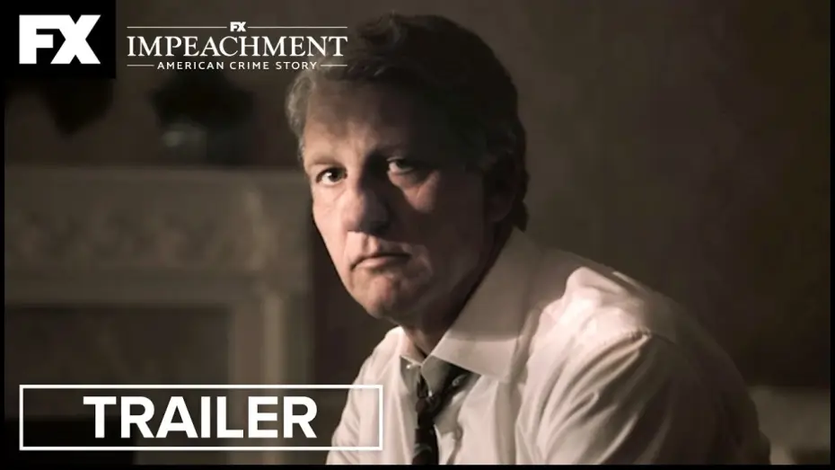 Видео к сериалу Американская история преступлений — Impeachment Hulu Trailer