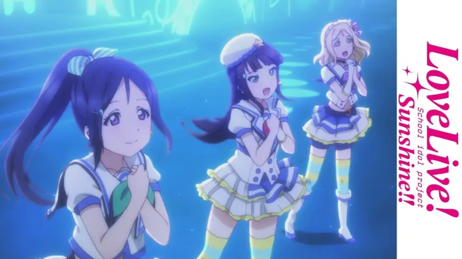Видео к сериалу Живая любовь! Сияние — Love Live! Sunshine!! Season 1 - Official Trailer