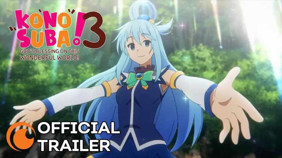 Видео к сериалу Да благословят боги сей расчудесный мир! — KONOSUBA -God's Blessing on This Wonderful World! 3 Official Trailer [Subtitled]