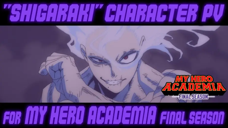 Видео к сериалу Моя геройская академия — Tomura Shigaraki Special Edition - FINAL SEASON [ENG SUB]