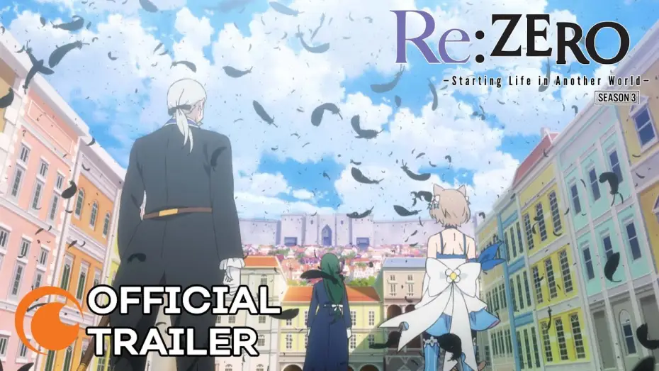 Видео к сериалу Re:ZERO – Жизнь с нуля в альтернативном мире — Season 3 Official Trailer