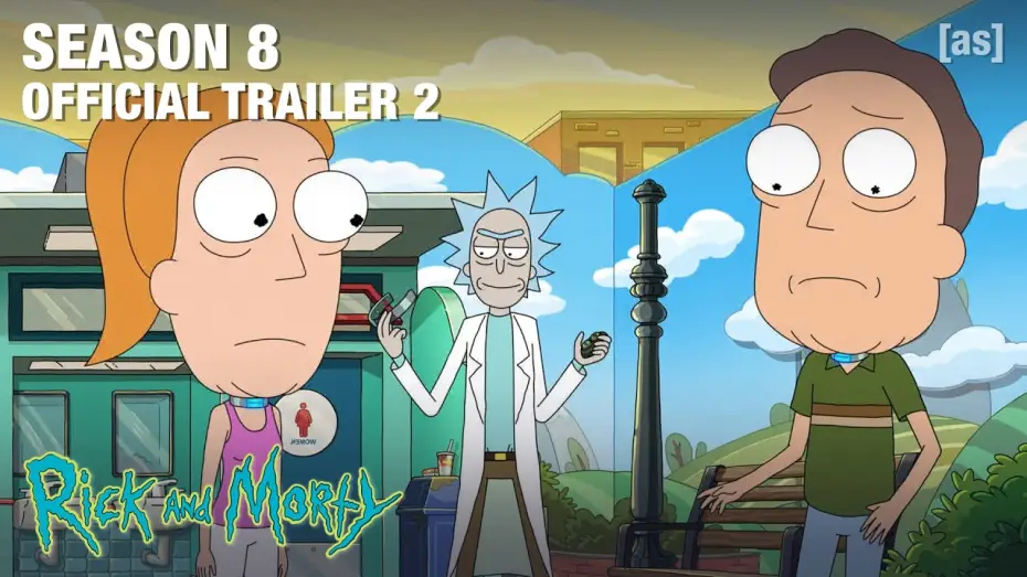 Видео к сериалу Рик и Морти — Season 8 Official Trailer #2