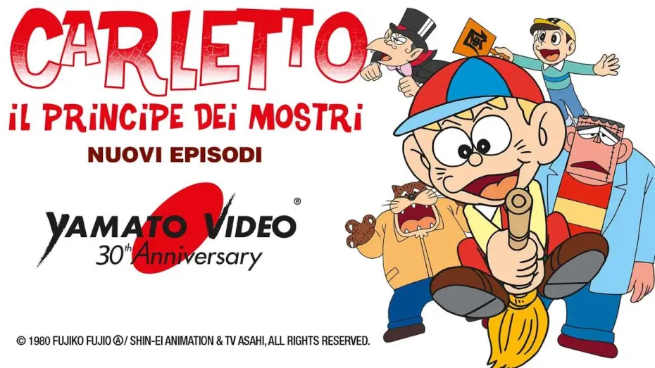 Видео к сериалу Кайбуцу — CARLETTO IL PRINCIPE DEI MOSTRI - I NUOVI EPISODI | Yamato Video 30th Anniversary