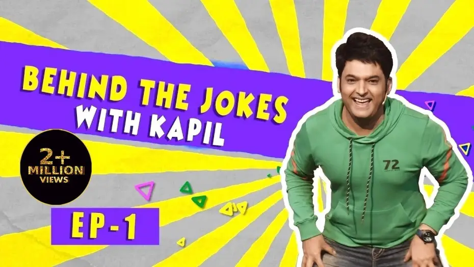 Видео к сериалу Шоу Капила Шармы — Behind The Jokes With Kapil Sharma Episode 1 | Parde Ke Peeche, Kapil Sharma Ke Saath