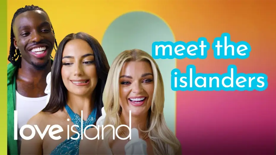 Видео к сериалу Остров любви — Meet the Love Island 2025 Cast