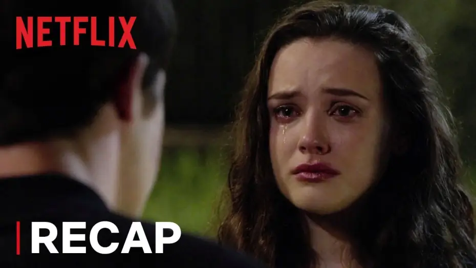 Видео к сериалу 13 причин почему — Season 2 Recap