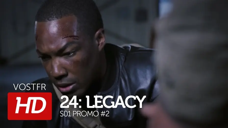 Видео к сериалу 24 часа: Наследие — 24: Legacy S01 Promo #2 VOSTFR (HD)