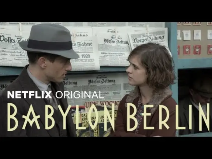 Видео к сериалу Вавилон-Берлин — Babylon Berlin - Trailer l Netflix