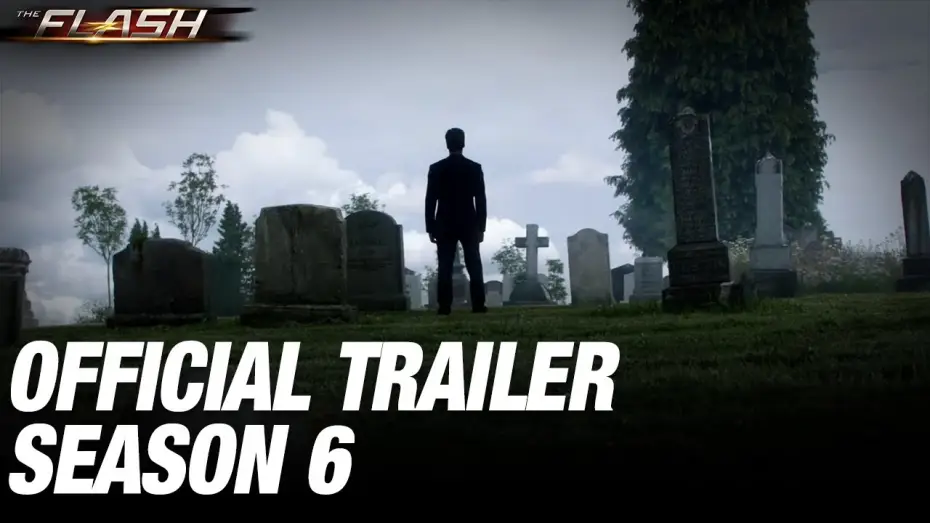 Видео к сериалу Флэш — Season 6 Official Trailer