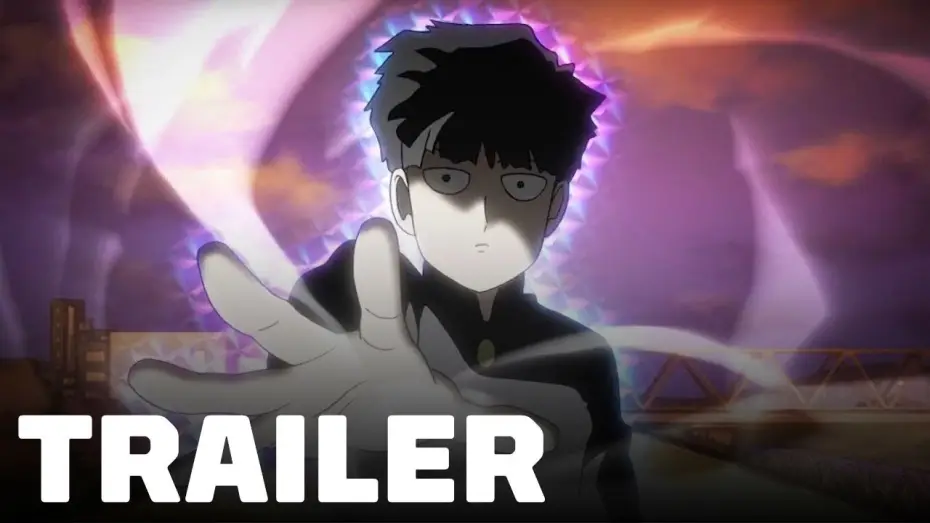 Видео к сериалу Моб Психо 100 — Mob Psycho 100 II - Trailer [Subtitled]