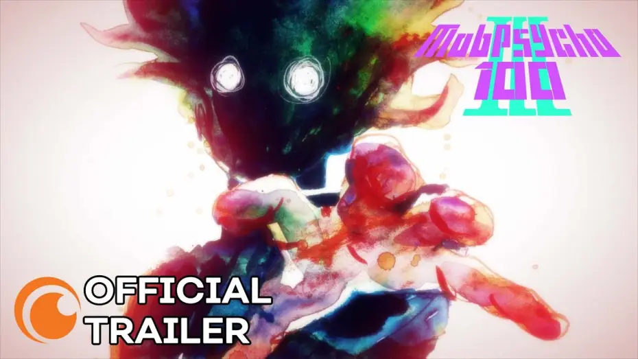 Видео к сериалу Моб Психо 100 — Mob Psycho 100 III Main Trailer [Subtitled]