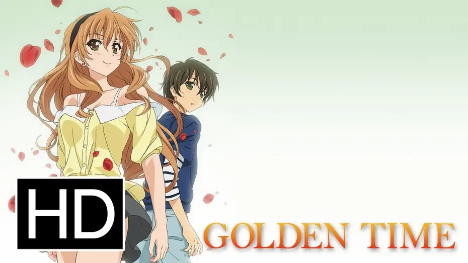 Видео к сериалу Золотая пора — Golden Time - Official Trailer