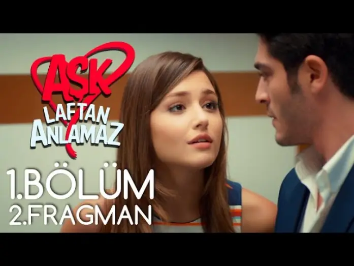 Видео к сериалу Любовь не понимает слов — Aşk Laftan Anlamaz 1.Bölüm 2.Fragman