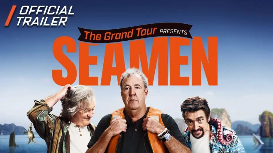 Видео к сериалу Гранд тур — The Grand Tour Presents: Seamen - Official Trailer