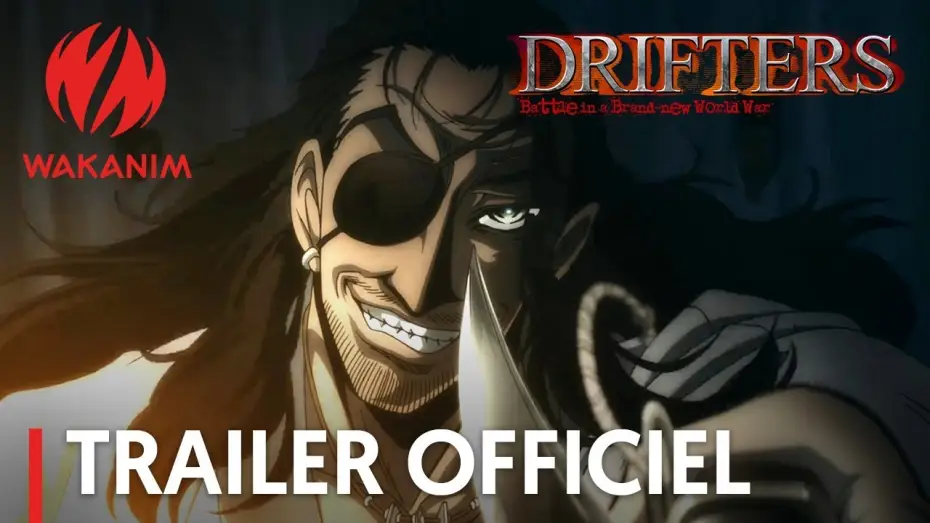 Видео к сериалу Скитальцы — DRIFTERS - Bande Annonce VOST