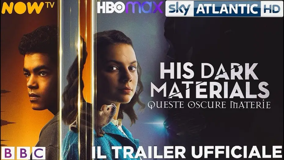 Видео к сериалу Тёмные начала — His Dark Materials 2 | Trailer Italiano Ufficiale | Sky