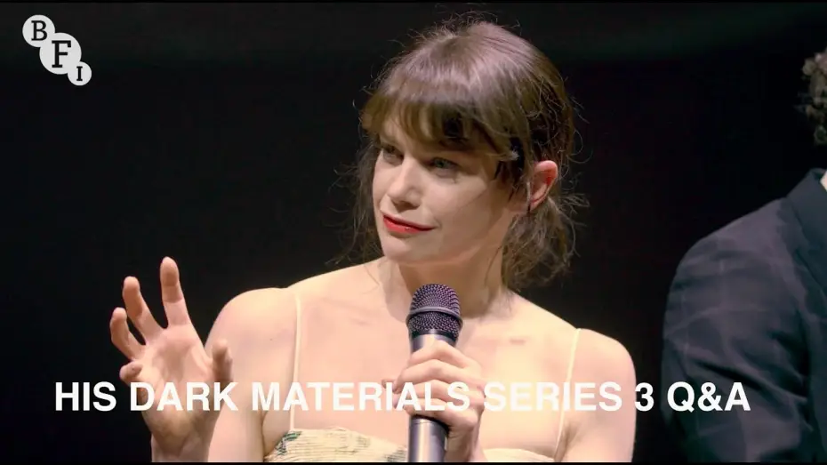Видео к сериалу Тёмные начала — His Dark Materials cast and crew on series 3 of Philip Pullman's epic adventure | BFI Q&A