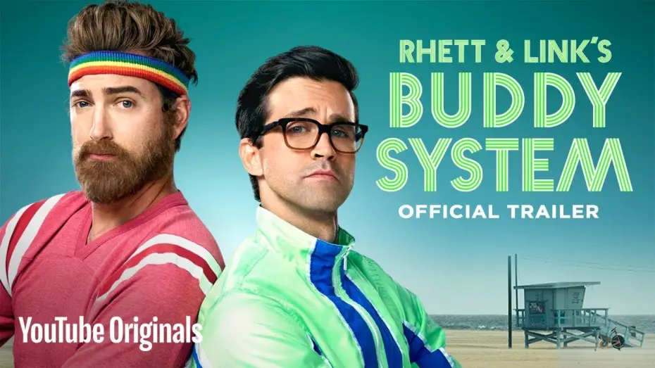 Видео к сериалу Rhett & Link's Buddy System — Система напарников — Rhett & Link’s Buddy System - Official Trailer