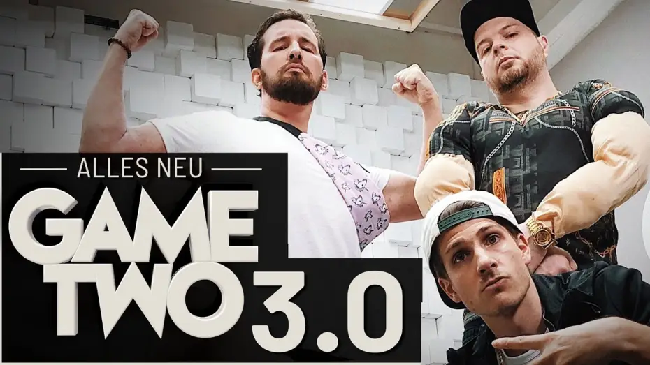 Видео к сериалу Game Two — Ansage!!! Game Two 3.0 wird alles zerbersten!