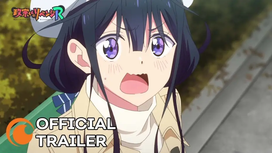 Видео к сериалу Месть Масамунэ — Masamune-kun's Revenge R — Official Trailer