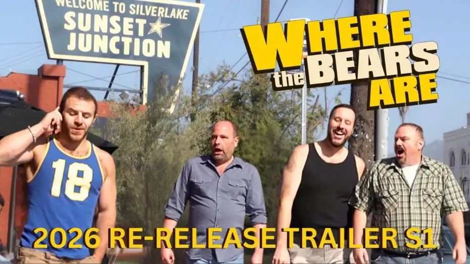 Видео к сериалу Where the Bears Are — Where the Bears Are - 2026 Re-Release Trailer
