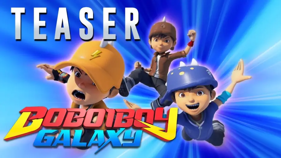 Видео к сериалу BoBoiBoy Galaxy — BoBoiBoy Galaxy Teaser