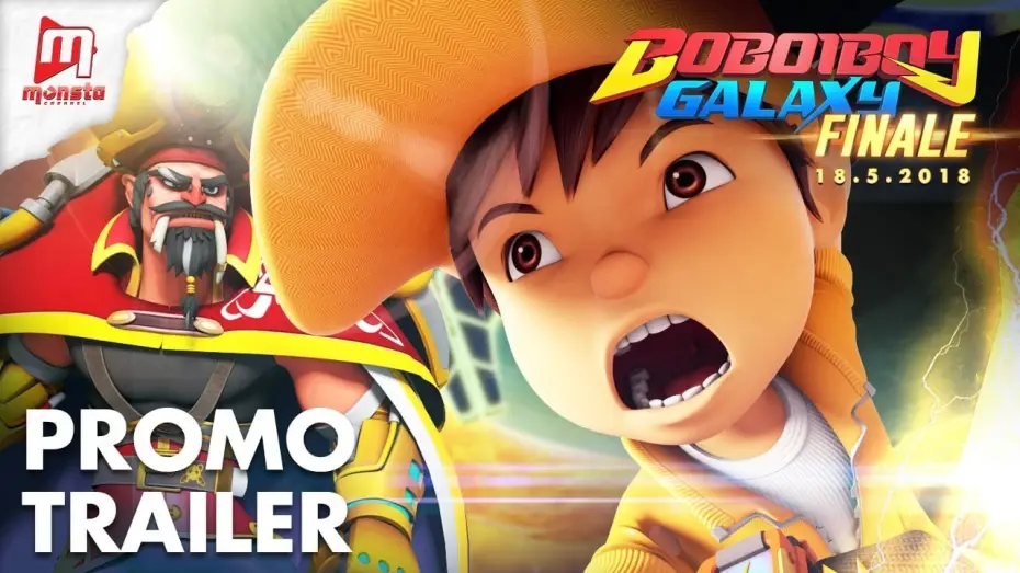 Видео к сериалу BoBoiBoy Galaxy — BoBoiBoy Galaxy - Season 1 Finale PROMO TRAILER (STARTS 18 MAY 2018)