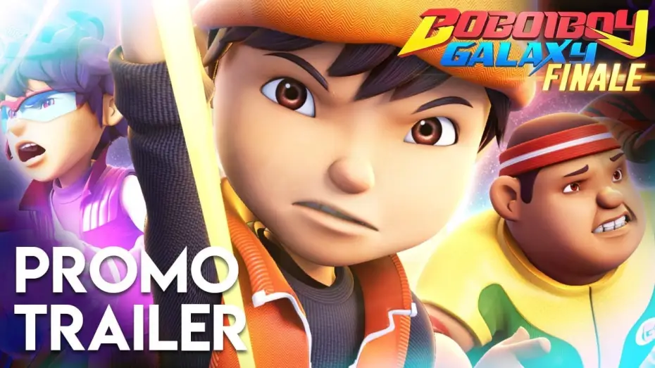 Видео к сериалу BoBoiBoy Galaxy — BoBoiBoy Galaxy - Season 1 Finale NEW PROMO TRAILER (STARTS 17 MAY 2018)