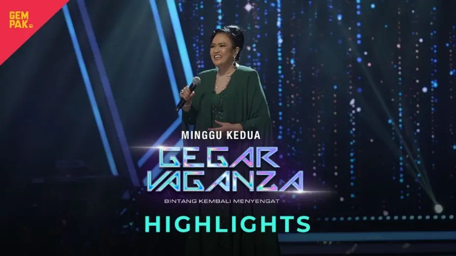 Видео к сериалу Gegar Vaganza — [HIGHLIGHTS PENUH] PERSEMBAHAN MINGGU 2 | GEGAR VAGANZA 2024