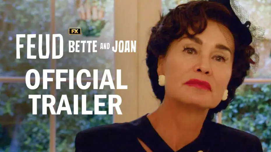 Видео к сериалу Вражда — Feud: Bette & Joan Official Legacy Trailer