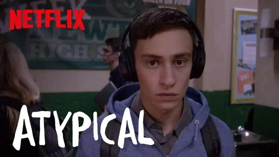Видео к сериалу Нетипичный — Official Trailer