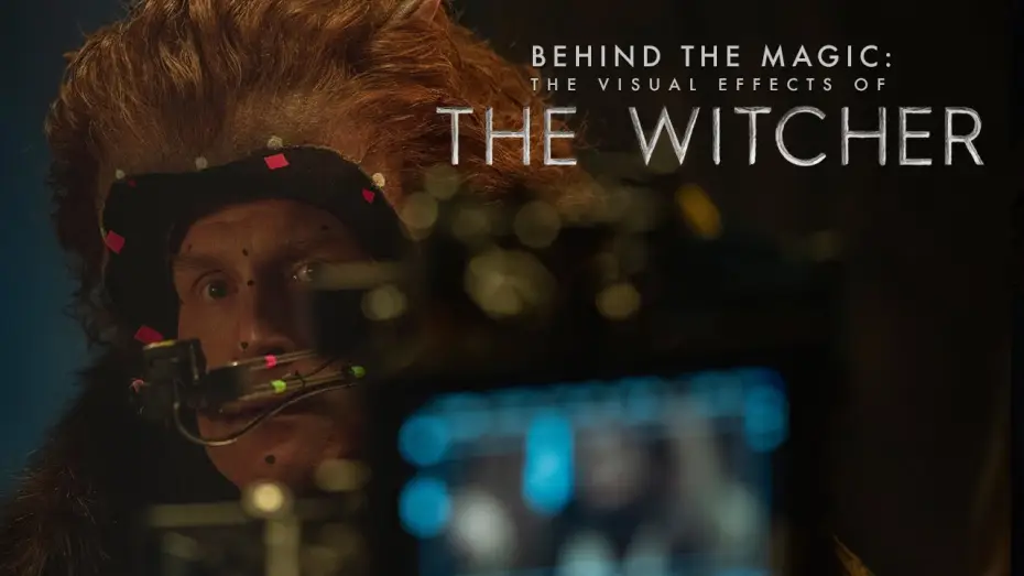 Видео к сериалу Ведьмак — Behind the Magic - The Visual Effects of The Witcher Season Two