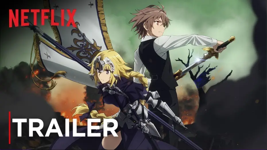 Видео к сериалу Судьба: Апокриф — Fate/Apocrypha | Trailer [HD] | Netflix