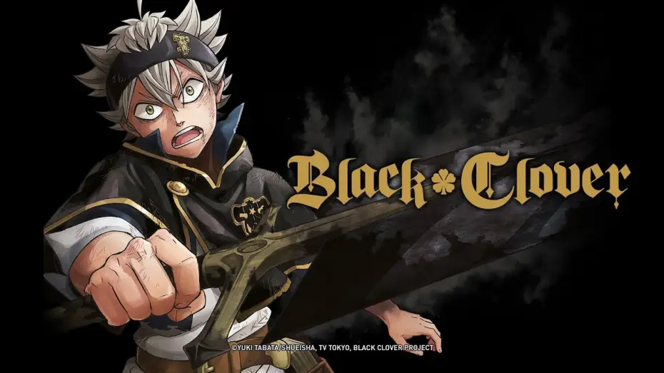 Видео к сериалу Чёрный клевер — Black Clover (Anime-Trailer)